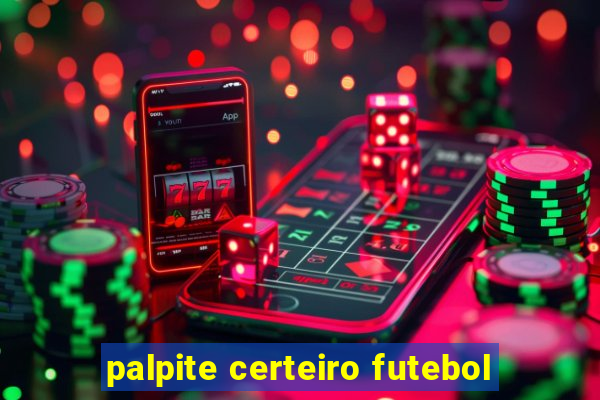 palpite certeiro futebol